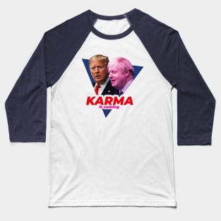 Karma Trump Jhonson Baseball T-Shirt